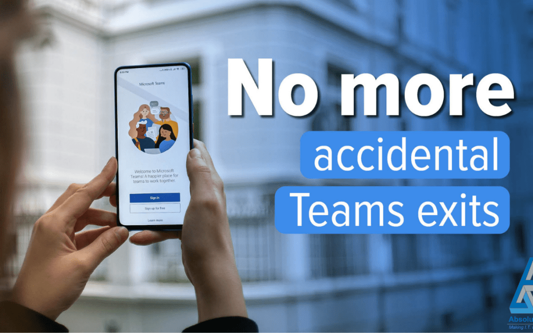 A person holding a smartphone displaying the Microsoft Teams sign-in screen, with overlaid text reading "No more accidental Teams exits"